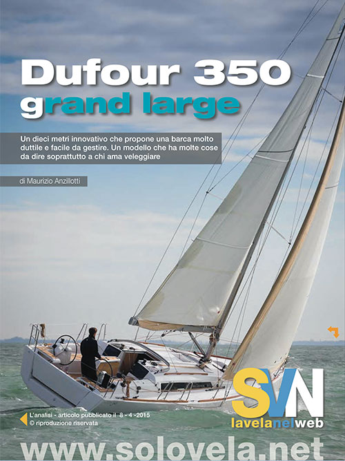 Dufour 350 Grand Large, la prova in mare della barca
